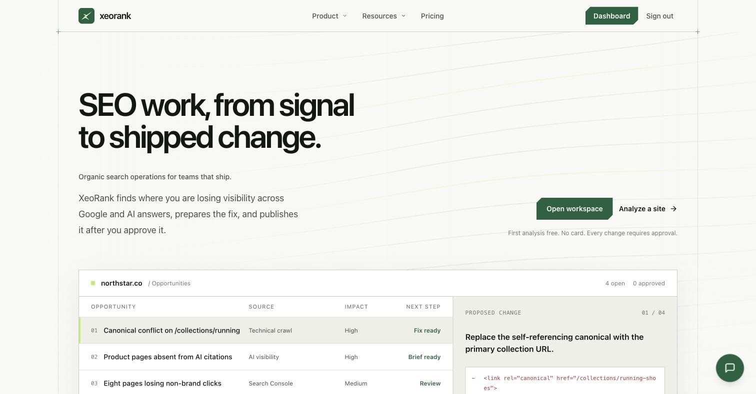 XeoRank homepage — Finds the pages losing ground, drafts the fix, waits for your yes.